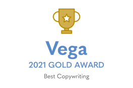 Vega Award      Gold